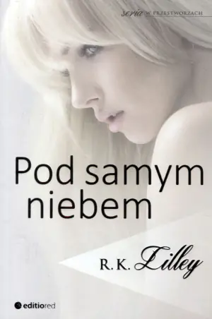 Pod samym niebem. W przestworzach. Tom 2