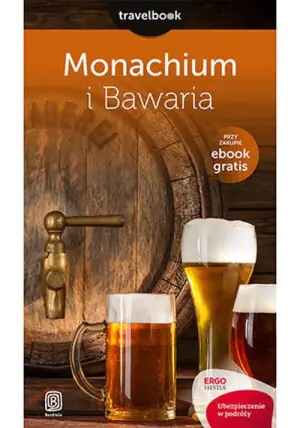 Monachium i Bawaria