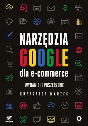 Narzędzia Google dla e-commerce