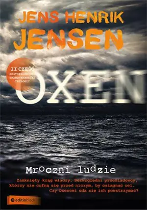 Mroczni ludzie. Oxen. Tom 2