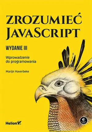 Zrozumieć JavaScript. Wprowadzenie do programowania