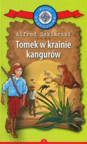 Książka  "Tomek w krainie kangurów" - Alfred Szklarski