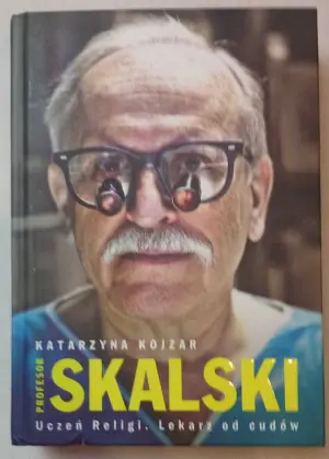 Profesor Skalski. Lekarz od cudów
