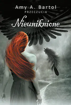 Nieuniknione. Przeczucia. Tom 1