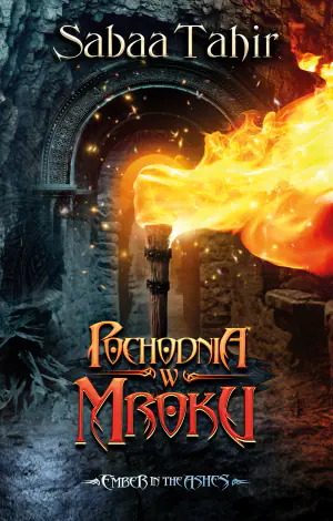 Pochodnia w mroku. Ember in the Ashes. Tom 2