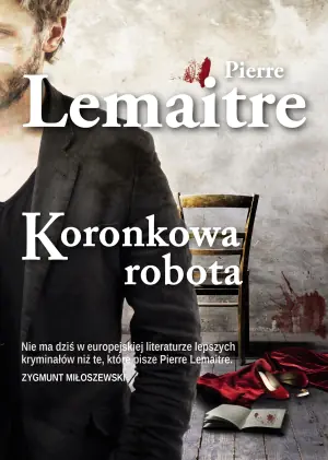 Koronkowa robota. Camille Verhoeven. Tom 1