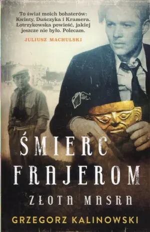 Śmierć frajerom. Złota maska