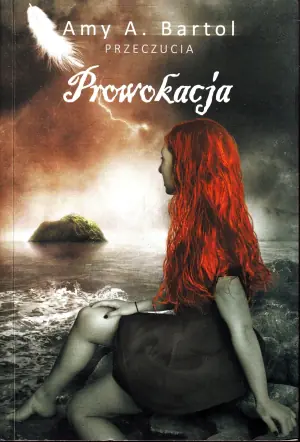 Prowokacja. Przeczucia. Tom 4