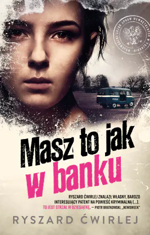 Masz to jak w banku. Milicjanci z Poznania. Tom 9