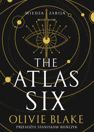 The Atlas Six. Dark Academia. Tom 1