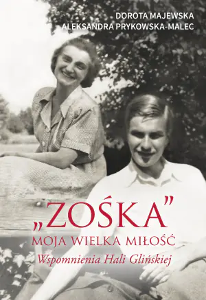 Zośka. Moja wielka miłość
