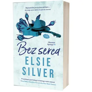 Bez serca. Chestnut Springs. Tom 2