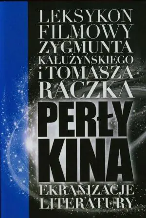Ekranizacje literatury. Perły kina. Tom 2