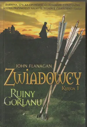 Zwiadowcy Księga 1 Ruiny Gorlanu