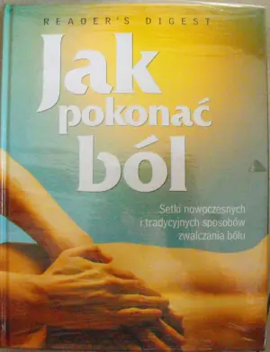 Jak pokonać ból
