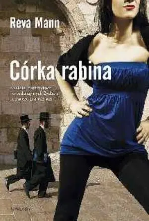 Córka rabina. O seksie, narkotykach i ortodoksyjnych żydach