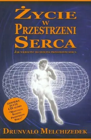 Życie w Przestrzeni Serca +CD