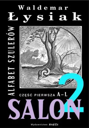 Alfabet szulerów. Część 1. Salon 2. A-L