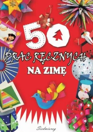 50 prac ręcznych na zimę.