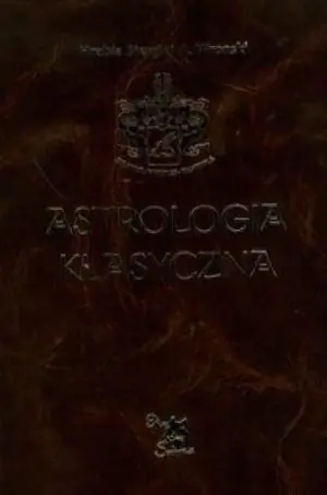 Astrologia klasyczna. Tom 10