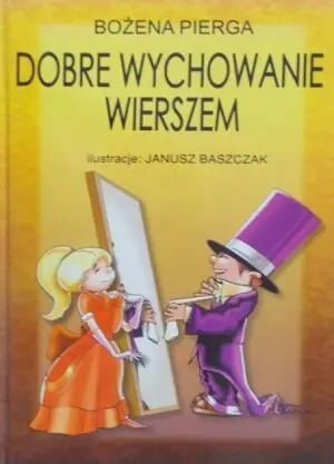 Dobre wychowanie wierszem