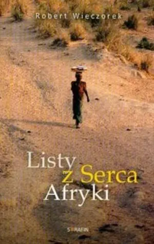 Listy z Serca Afryki
