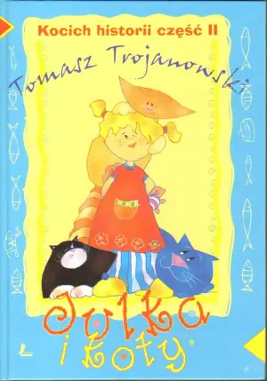 Kocich historii część II. Julka i koty