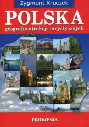 Polska. Geografia atrakcji turystycznych