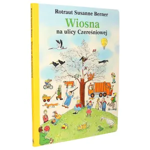 Wiosna na ulicy Czereśniowej