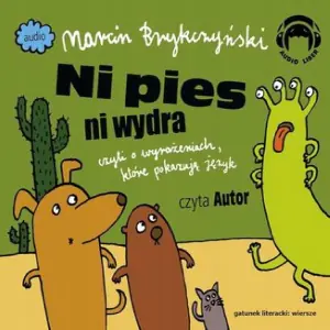 Ni pies ni wydra, czyli o wyrażeniach, które pokazują język