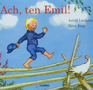 Ach, ten Emil! Emil ze Smalandii. Tom 4