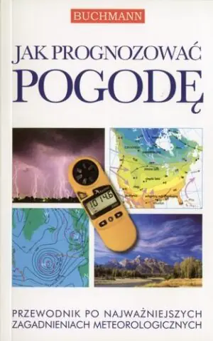 Jak prognozować pogodę