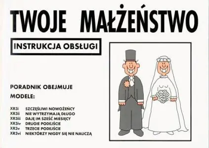 Instrukcja obsługi - Twoje małżeństwo