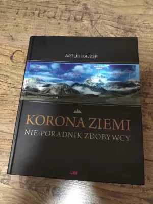 Korona Ziemi. Nie-poradnik zdobywcy