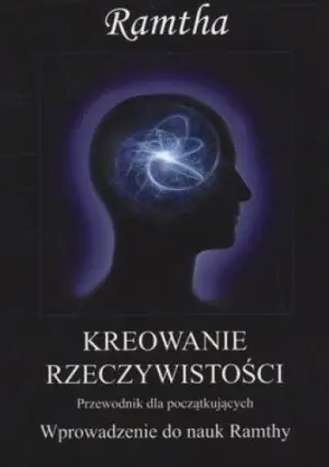 Kreowanie rzeczywistości