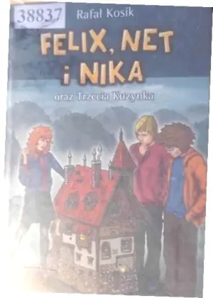 Felix, Net i Nika oraz Trzecia Kuzynka