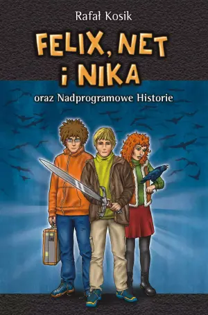 Felix, Net i Nika oraz nadprogramowe historie
