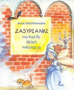 Zasypianki na każdy dzień miesiąca