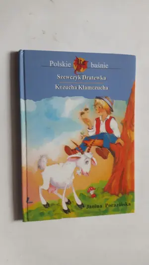 Szewczyk Dratewka. Kozucha Kłamczucha