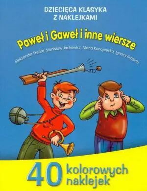 Paweł i Gaweł i inne wiersze