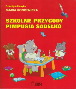 Szkolne przygody Pimpusia Sadełko