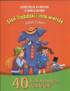 Słoń Trąbalski i inne wiersze