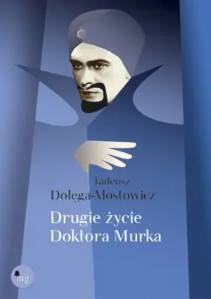 Drugie życie doktora Murka