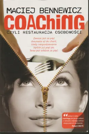 Coaching czyli restauracja osobowości