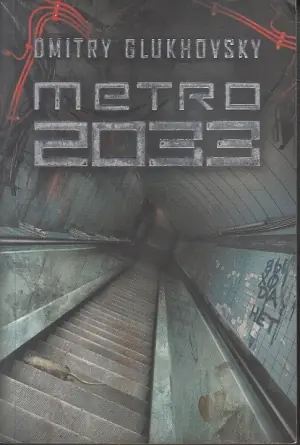 Metro 2033. Trylogia Metro. Tom 1