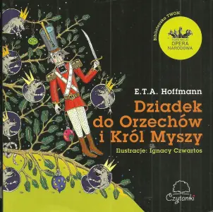 Dziadek do orzechów i król myszy