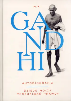 Autobiografia. Dzieje moich poszukiwań prawdy
