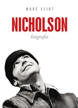 Jack Nicholson. Biografia