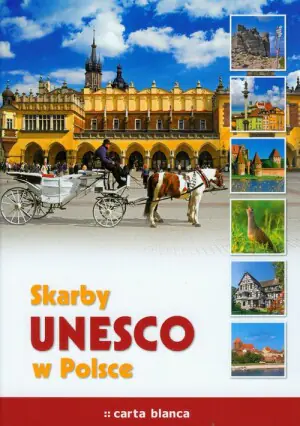 Skarby UNESCO w Polsce