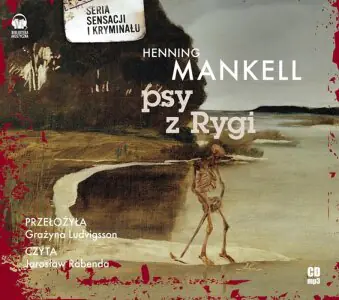Psy z Rygi. Komisarz Wallander. Tom 2